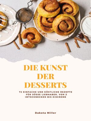 cover image of Die Kunst der Desserts